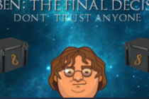 Раздача халявы GabeN: The Final Decision